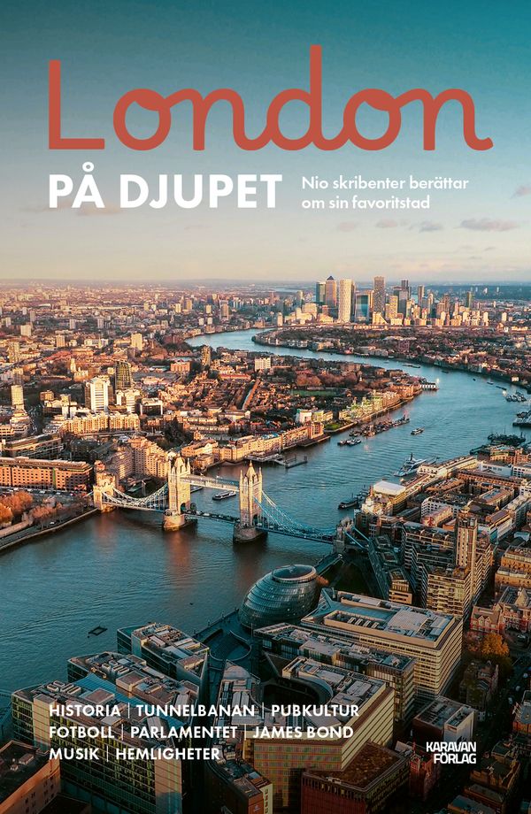 London på djupet | 1:a upplagan