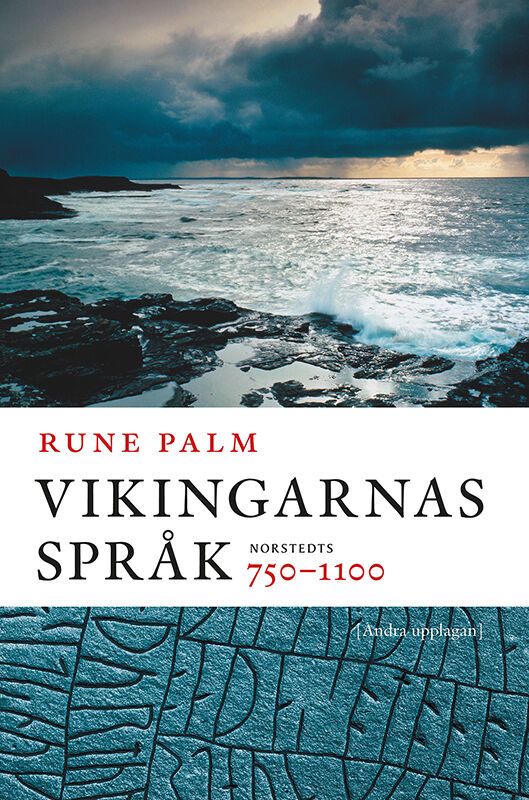Vikingarnas språk : 750-1100 | 2:a upplagan