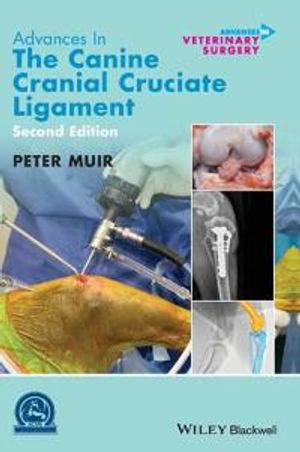 Advances in the Canine Cranial Cruciate Ligament |  2:e upplagan