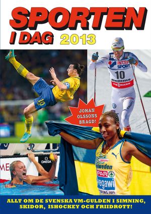 Sporten idag 2013 | 1:a upplagan