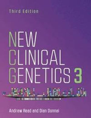 New Clinical Genetics | 3:e upplagan