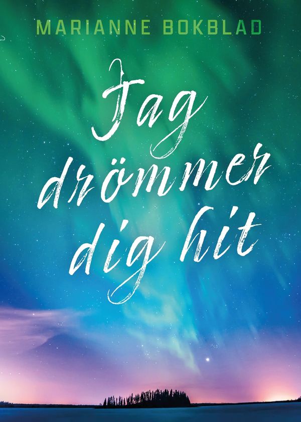 Jag drömmer dig hit | 0:e upplagan