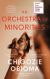 An Orchestra of Minorities