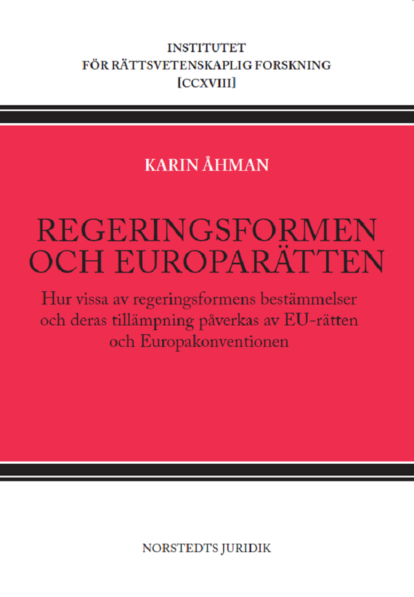 Regeringsformen och europarätten | 1:a upplagan