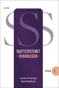 Skattesystemet : övningsbok | 2:a upplagan