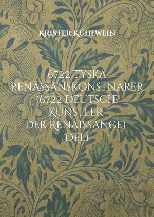 6722 Tyska renässanskonstnärer (6722 Deutsche Künstler der Renaissance) : D | 1:a upplagan