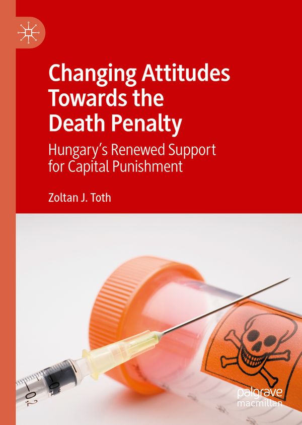 Changing Attitudes Towards the Death Penalty | 1:a upplagan