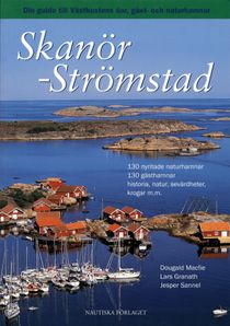 Skanör - Strömstad : din guide till Västkustens öar, gäst- och naturhamnar