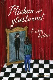 Flickan vid glastornet | 0:e upplagan