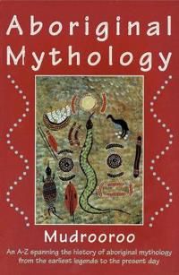 ABORIGINAL MYTHOLOGY | 0:e upplagan