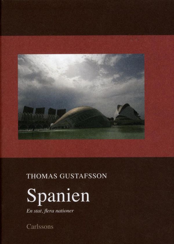 Spanien : en stat, flera nationer | 1:a upplagan