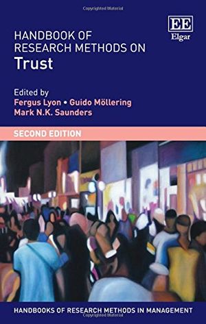 Handbook of Research Methods on Trust