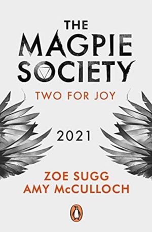 Magpie Society: Two for Joy