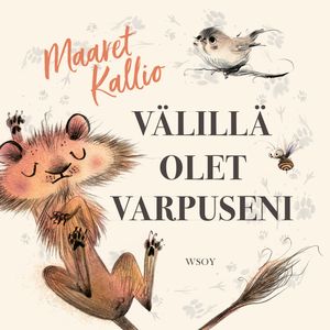 Välillä olet varpuseni | 1:a upplagan