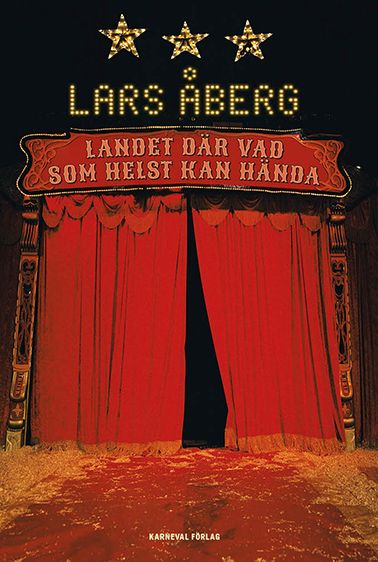 Landet där vad som helst kan hända | 1:a upplagan