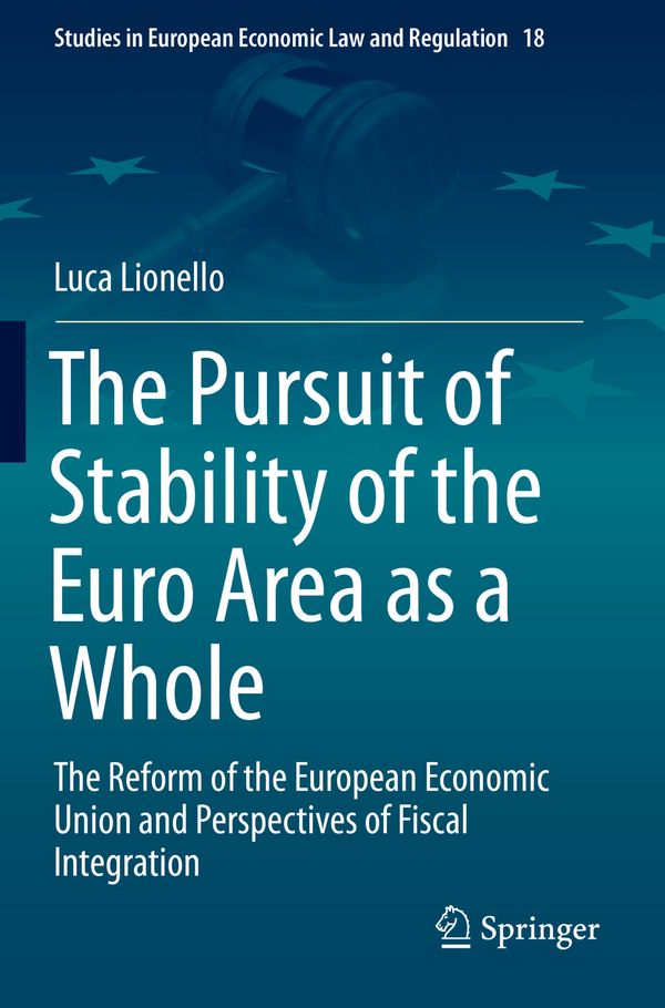 The Pursuit of Stability of the Euro Area as a Whole | 1:a upplagan