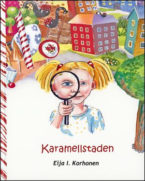 Karamellstaden | 1:a upplagan