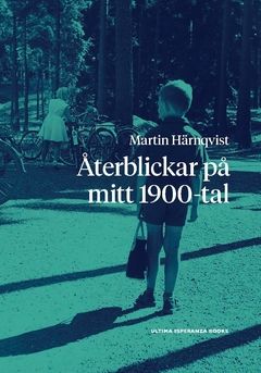 Återblickar på mitt 1900-tal | 0:e upplagan