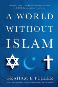 A World Without Islam | 0:e upplagan