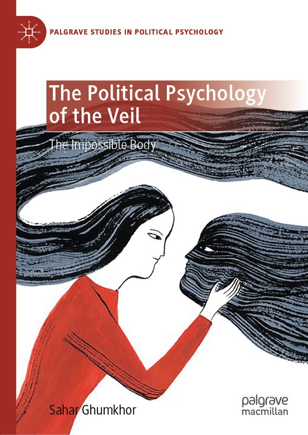 The Political Psychology of the Veil | 1:a upplagan