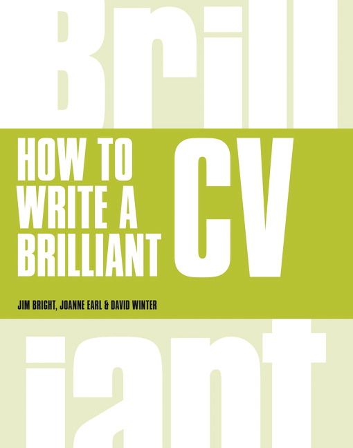 How to Write a Brilliant CV | 5:e upplagan