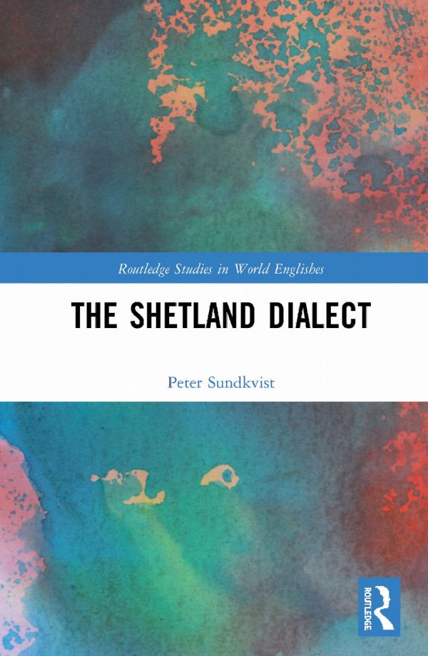 The Shetland Dialect | 1:a upplagan