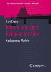 Komm und sieh: Religion im Film | 1:a upplagan