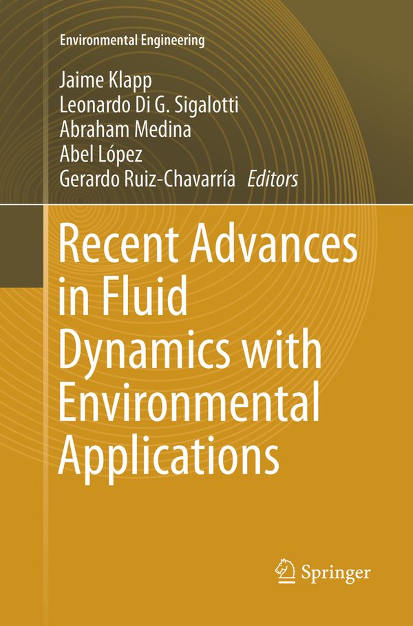 Recent Advances in Fluid Dynamics with Environmental Applications | 1:a upplagan