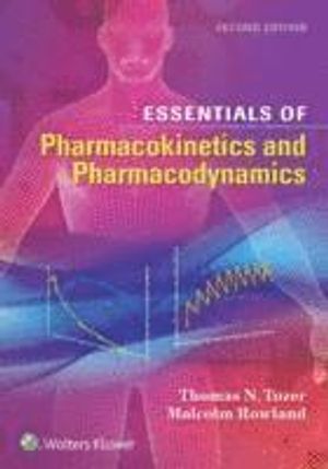 Essentials of Pharmacokinetics and Pharmacodynamics |  2:e upplagan