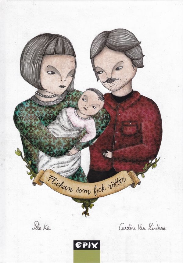 Flickan som fick rötter | 1:a upplagan