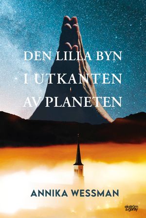 Den lilla byn i utkanten av planeten | 1:a upplagan