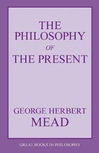 The Philosophy of the Present | 0:e upplagan