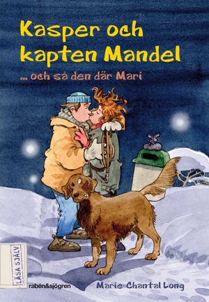 Kasper och kapten Mandel ... och så den där Mari | 1:a upplagan