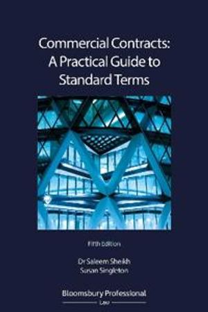 Commercial Contracts: A Practical Guide to Standard Terms