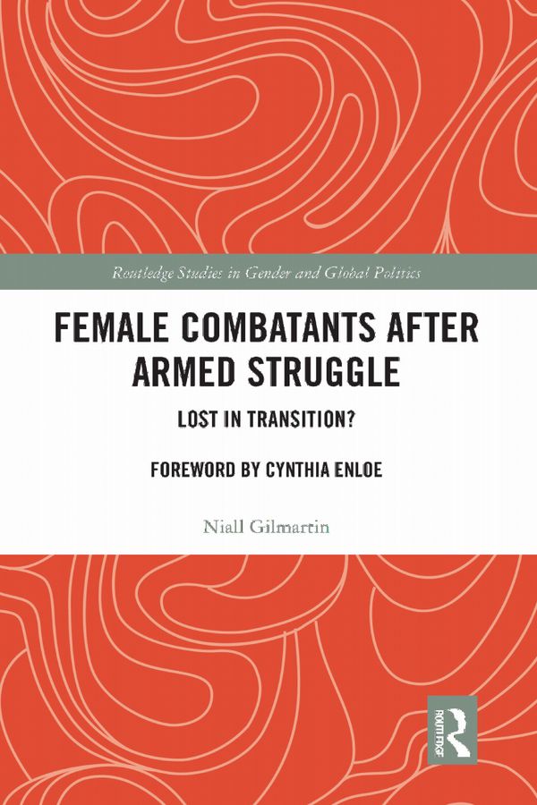 Female Combatants after Armed Struggle | 1:a upplagan