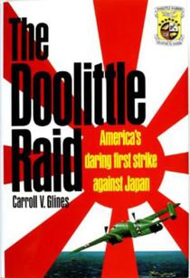 Doolittle raid - americas daring first strike against japan