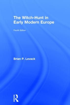 The Witch-Hunt in Early Modern Europe | 4:e upplagan