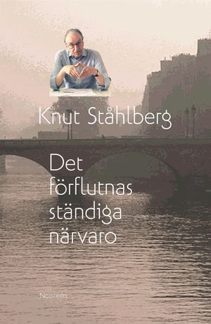 Det förflutnas ständiga närvaro