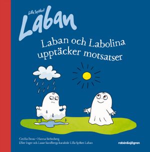 Laban och Labolina upptäcker motsatser | 1:a upplagan