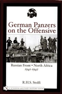 German panzers on the offensive - russian front - north africa 1941-1942