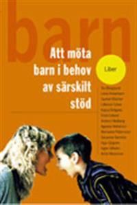 Att möta barn i behov av särskilt stöd | 5:e upplagan