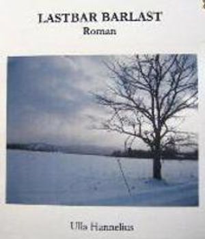 Lastbar barlast | 1:a upplagan