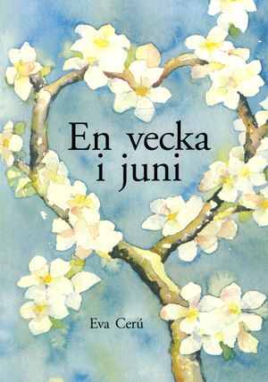 En vecka i juni