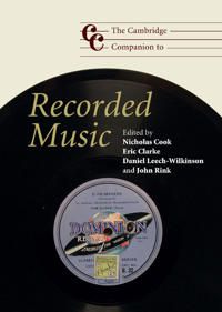 The Cambridge Companion to Recorded Music | 0:e upplagan