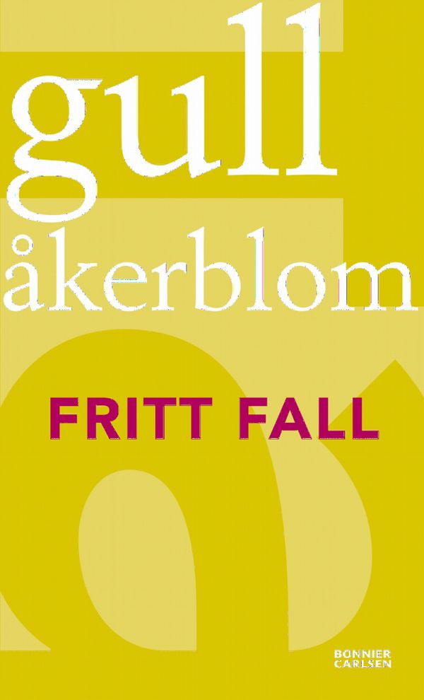Fritt fall | 0:e upplagan