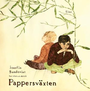 Pappersväxten | 1:a upplagan