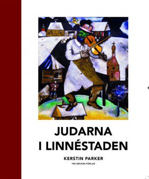 Judarna i Linnéstaden | 1:a upplagan