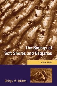 The Biology of Soft Shores and Estuaries | 0:e upplagan