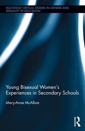 Young Bisexual Women’s Experiences in Secondary Schools | 1:a upplagan