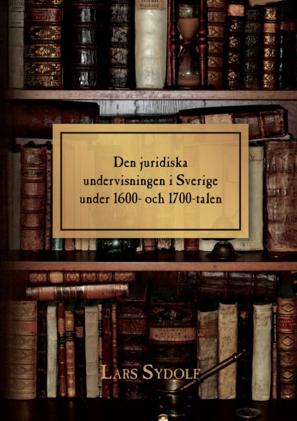 Den juridiska undervisningen i Sverige | 0:e upplagan